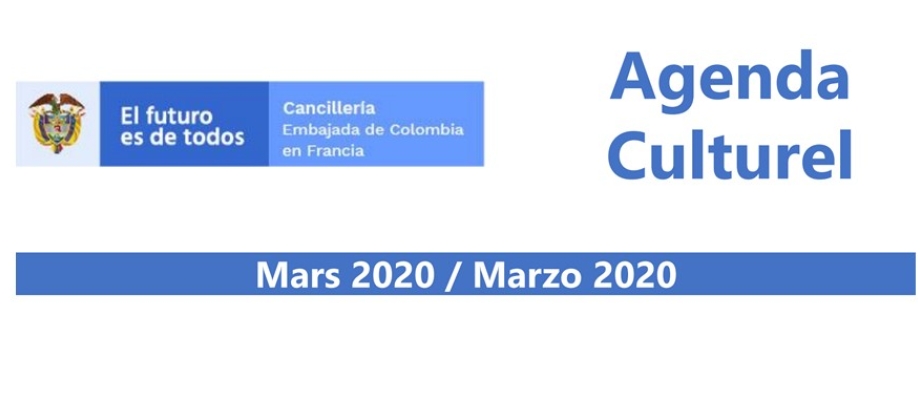 Embajada de Colombia en Francia presenta la agenda cultural de marzo 