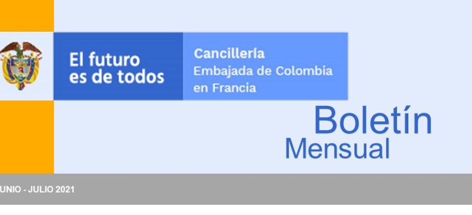 La Embajada de Colombia en Francia publica su boletín de junio y julio 