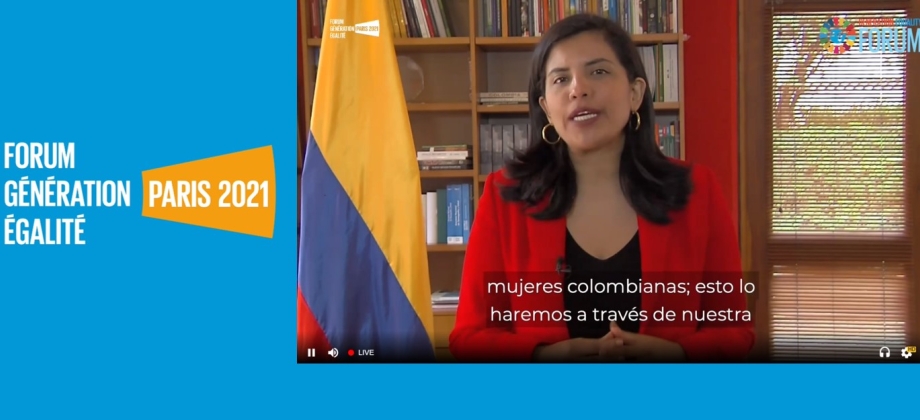 Colombia participa en el Foro de Generación Igualdad convocada por ONU Mujeres que se realiza en París