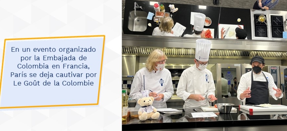En un evento organizado por la Embajada de Colombia en Francia, París se deja cautivar por Le Goût de la Colombie