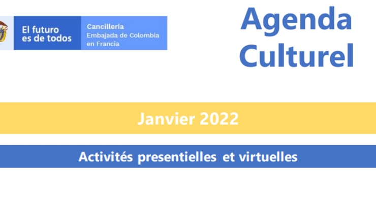 Embajada de Colombia en Francia publica la Agenda cultural de Enero de 2022