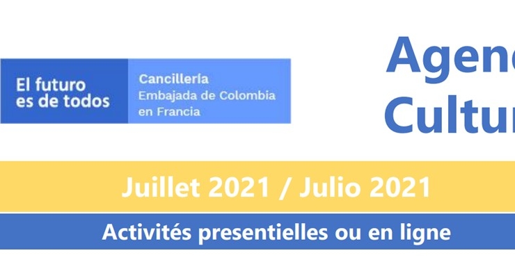 La Embajada de Colombia en Francia publica la Agenda cultural de julio 