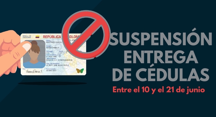 El 10 de junio de 2022 se suspende de manera temporal la entrega de cédulas de ciudadanía en el Consulado General de Colombia en París
